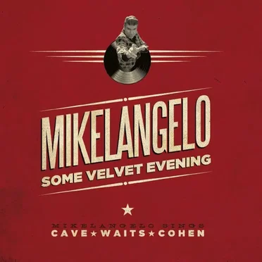 Some Velvet Evening