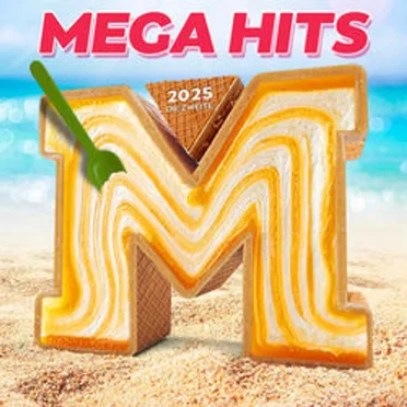 Megahits 2025: Die Zweite by Various Artists - album cover