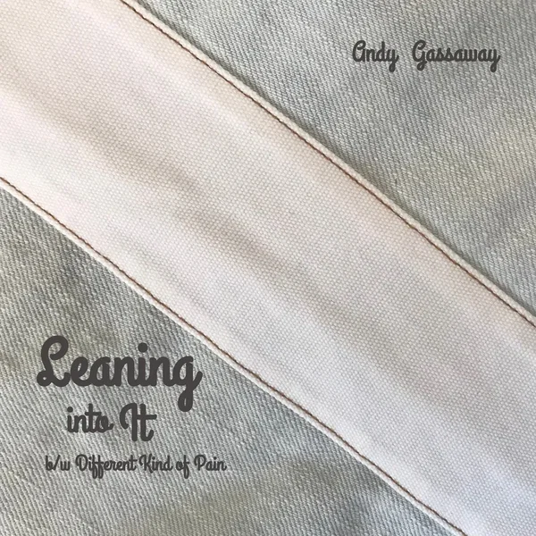 Leaning into It (Single)