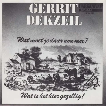 Wat moet je daar nou mee? / Wat is het hier gezellig!