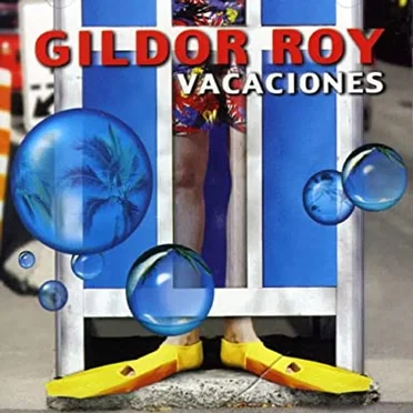 Vacaciones by Gildor Roy - album cover