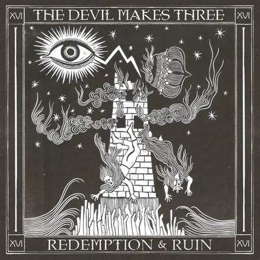 Redemption & Ruin by The Devil Makes Three - album cover