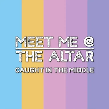 Caught in the Middle