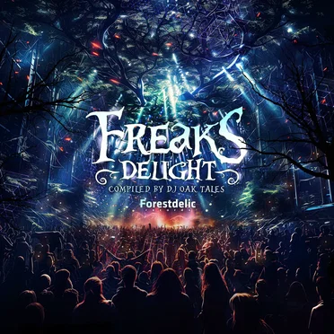 Freaks Delight by Various Artists - album cover