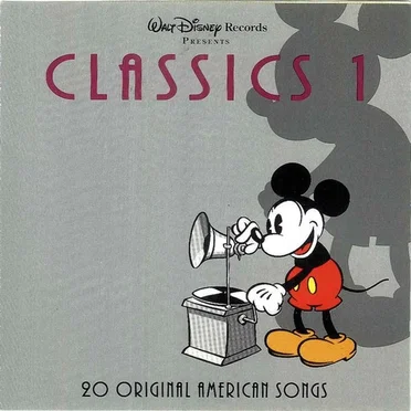Walt Disney Records Presents Classics 1: 20 Original American Songs by Various Artists - album cover
