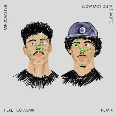 Here I Go Again (Slow Motion & Duarte remix)