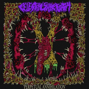 Perpetual Annihilation by Celestial Sanctuary - album cover