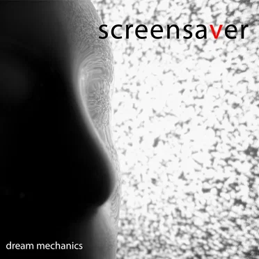 Screensaver by Dream Mechanics - album cover