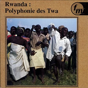 Polyphonie des Twa du Rwanda by Twa - album cover