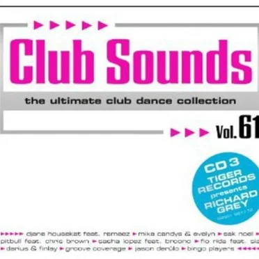 Club Sounds: The Ultimate Club Dance Collection, Vol. 61 by Various Artists - album cover