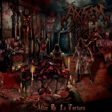 Altar De La Tortura by Axsem - album cover
