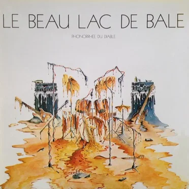 Phonorrhée du diable by Le Beau Lac de Bâle - album cover