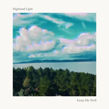 Keep Me Well by Highland Light - album cover