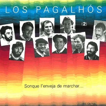Sonque l'enveja de marchar... by Los Pagalhós - album cover