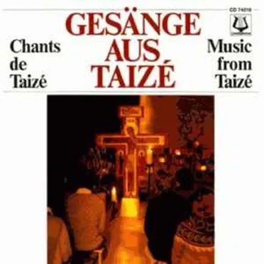 Gesänge aus Taizé