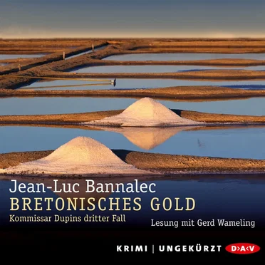 Bretonisches Gold: Kommisar Dupins dritter Fall by Jean‐Luc Bannalec - album cover
