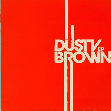 Dusty Brown EP by Dusty Brown - album cover