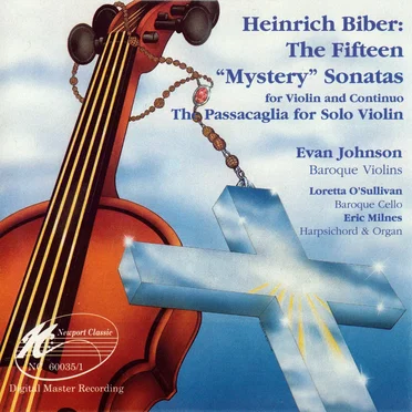 The Fifteen "Mystery" Sonatas / The Passacaglia for Solo Violin