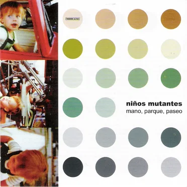 Mano, parque, paseo by Niños Mutantes - album cover