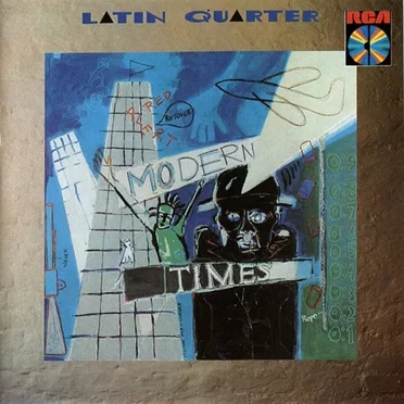 Modern Times by Latin Quarter - album cover