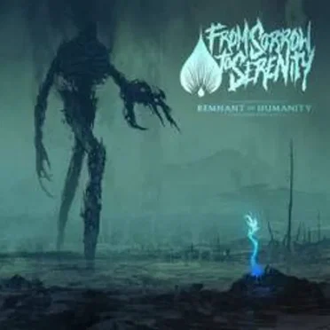 Remnant of Humanity