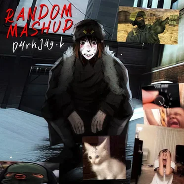 Random Mashup (FK EAR S҈U҈F҈F҈E҈R҈I҈N҈G҈)