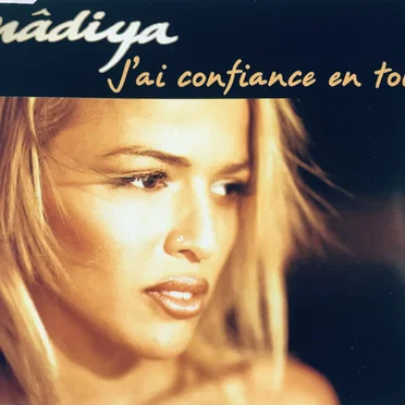 J’ai confiance en toi
