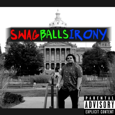 Swag Balls Irony