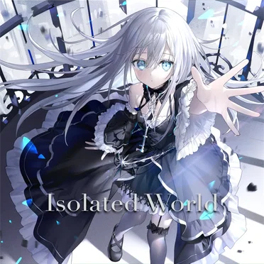 Isolated World