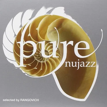 Pure Nujazz by Various Artists - album cover