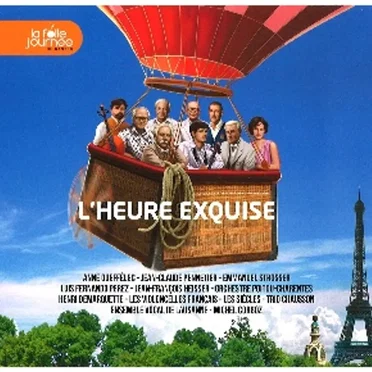L'heure exquise | La Folle Journée de Nantes 2013 by Various Artists - album cover