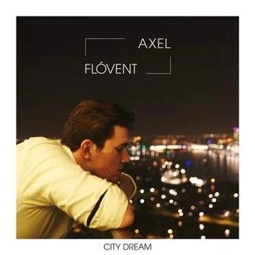 City Dream by Axel Flóvent - album cover