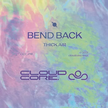 Thick Air by Bend Back - album cover
