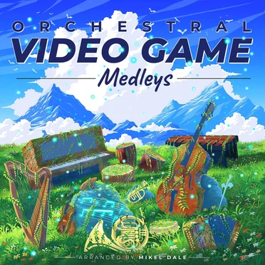 ORCHESTRAL VIDEO GAME MEDLEYS