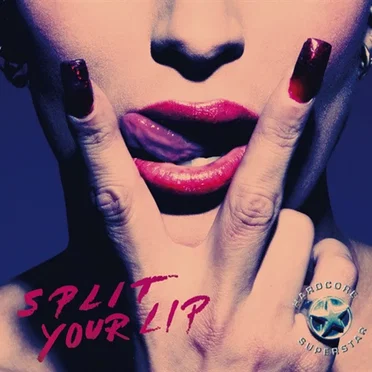 Split Your Lip
