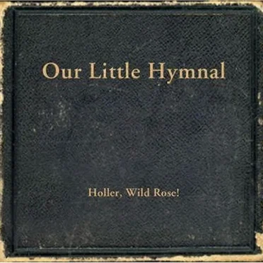 Our Little Hymnal