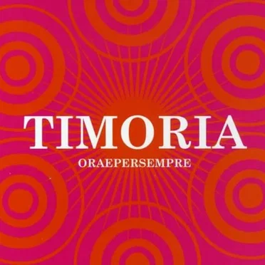 Ora e per sempre by Timoria - album cover