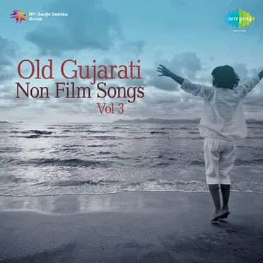 Old Gujarati Non Film Songs, Vol. 3 by Various Artists - album cover