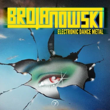 Electronic Dance Metal by Brojanowski - album cover