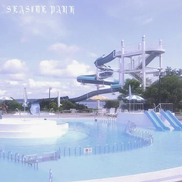 Seaside Park by m v l v m 式典 - album cover