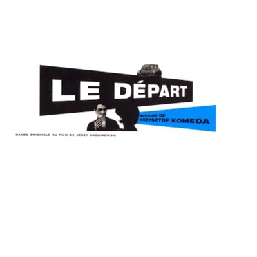 Le Départ by Krzysztof Komeda - album cover