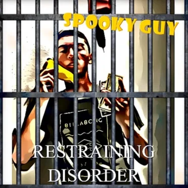 Restraining Disorder