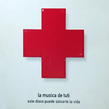 La música de tuti: Este disco puede salvarle la vida by Various Artists - album cover