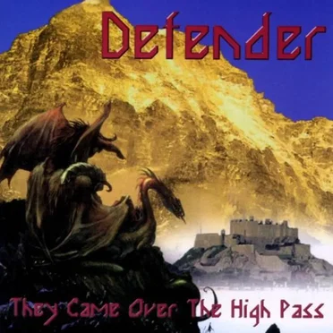 They Came Over the High Pass by Defender - album cover
