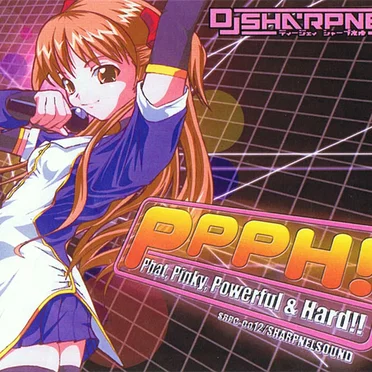 PPPH! Phat, Pinky, Powerful & Hard!!