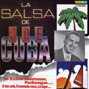 La Salsa De Joe Cuba - 16 Exitos Montunos