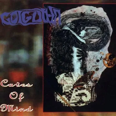 Caves of Mind by Golgotha - album cover