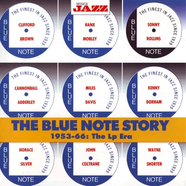 The Blue Note Story 1953-66: The LP Era by Various Artists - album cover