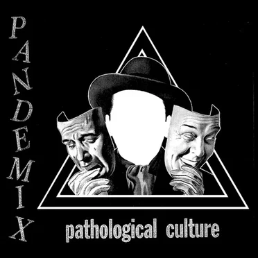 Pathological Culture by Pandemix - album cover