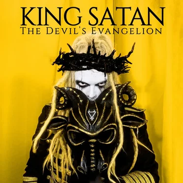 The Devil's Evangelion by King Satan - album cover